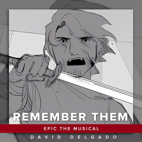 Remember Them - EPIC: The Musical