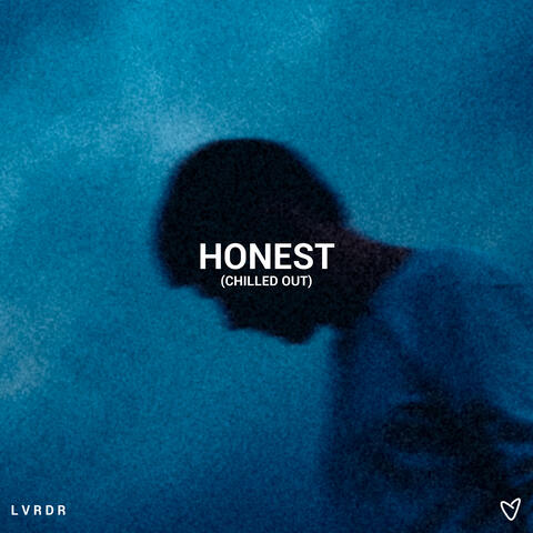 Honest (Chilled Out)