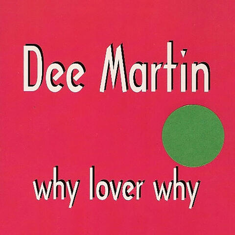 Why Lover Why