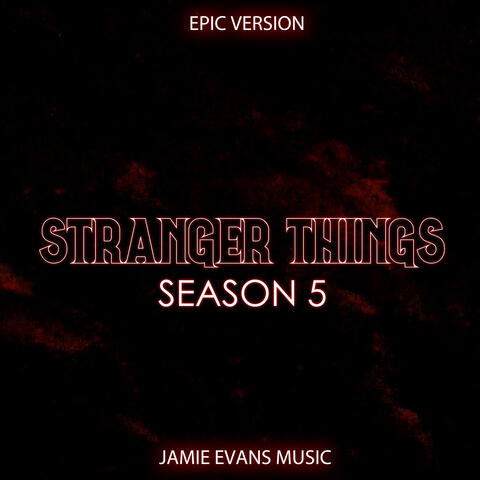 Stranger Things 5 Trailer Theme