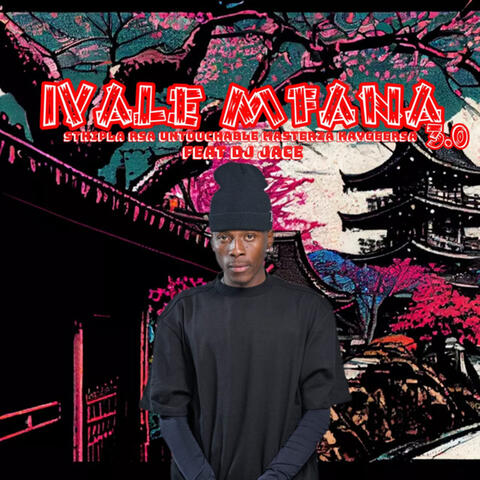 ivale mfana 3.0