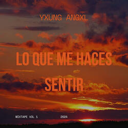 Lo Que Me Haces Sentir