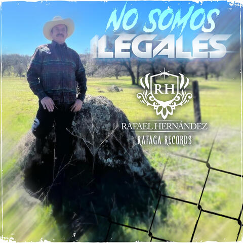 No Somos Ilegales