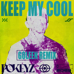 Keep My Cool