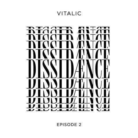 Dissidænce Episode 2