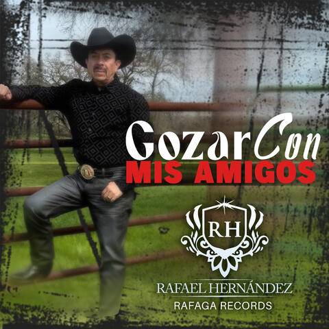 Gozar Con Mis Amigos