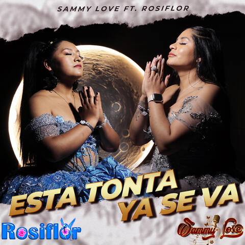 Esta Tonta Ya Se Va