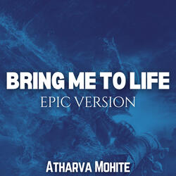 Bring Me To Life