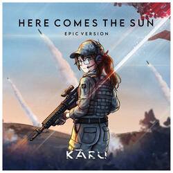 Here Comes The Sun