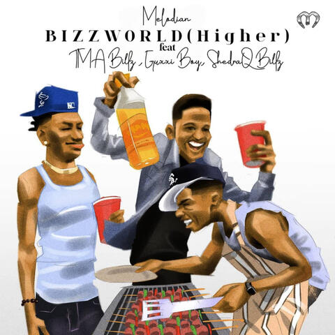 Bizzworld (Higher)