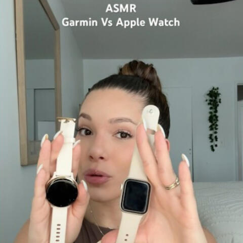 ASMR GARMIN VS APPLE WATCH