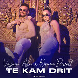 Te kam drit