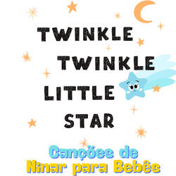 Twinkle Twinkle Little Star