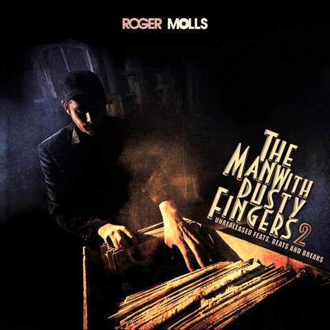 The Man with Dusty Fingers VOL. 2