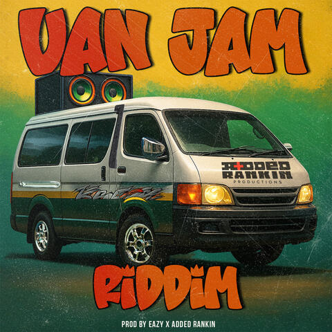 Van Jam Riddim