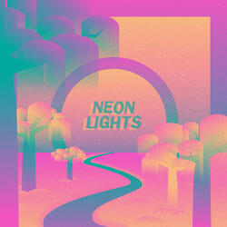 Neon Lights