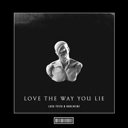Love The Way You Lie