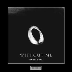 Without Me