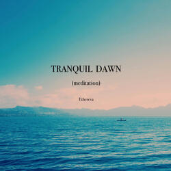 Tranquil Dawn (meditation)
