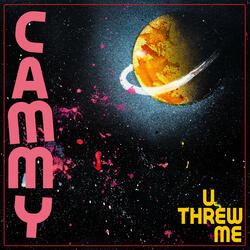 U Threw Me