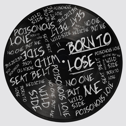 Born To Lose