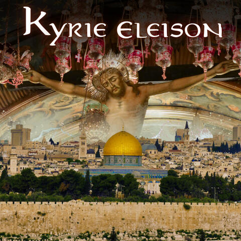 KYRIE ELEISON - Georgian Melody