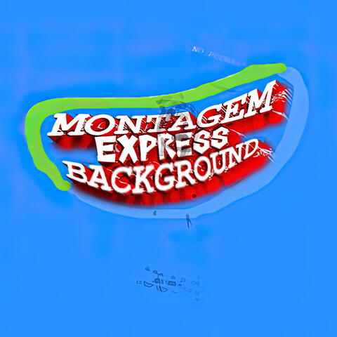 Montagem Express Background