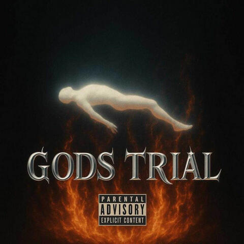 GODS TRIAL.
