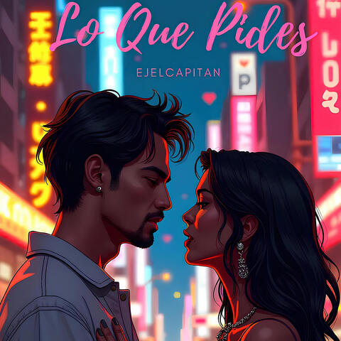 Lo Que Pides