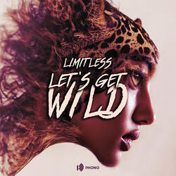 Let's Get Wild