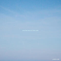 you lost me at i love you