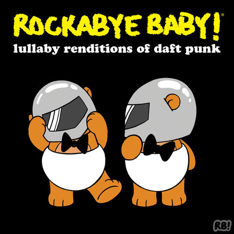 Lullaby Renditions of Daft Punk