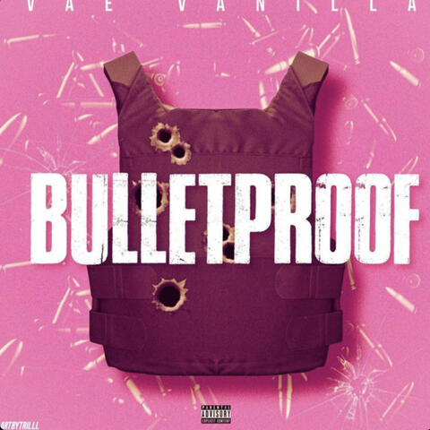 Bulletproof