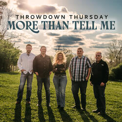 More Than Tell Me