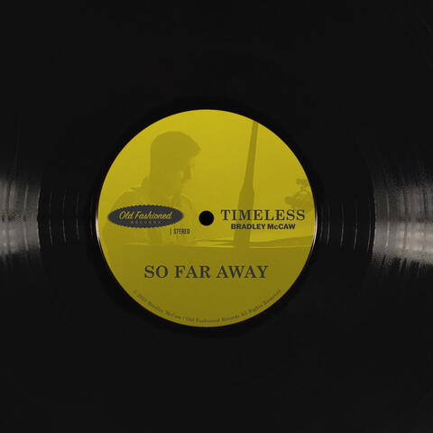 So Far Away