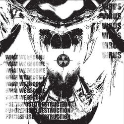 WHAT WE BECOME (THE FACE OF TRUE CHAOS) #8THITERATION