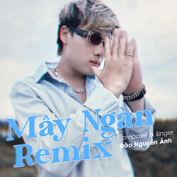 Mây Ngàn Remix