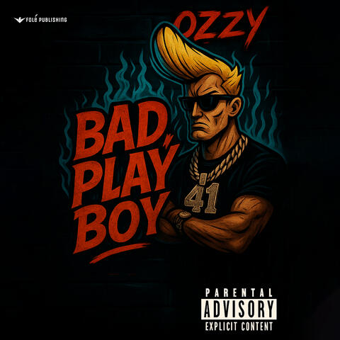 Bad Play Boy