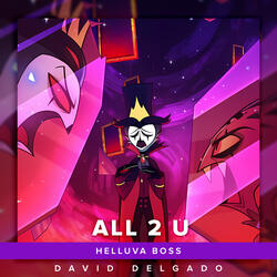 All 2 U - Helluva Boss