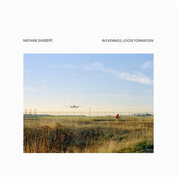 In Evenings, Loose Formation