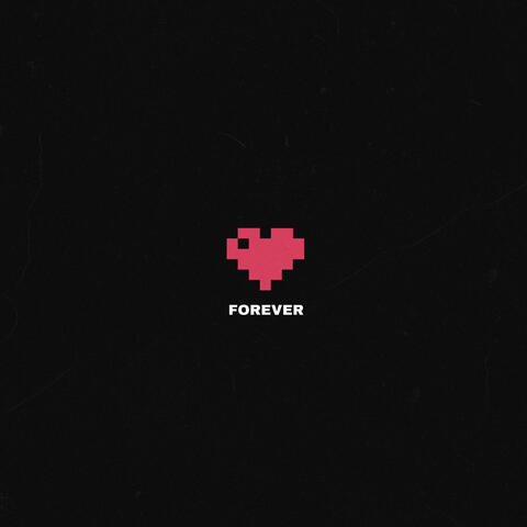 Forever
