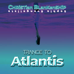 Trance to Atlantis