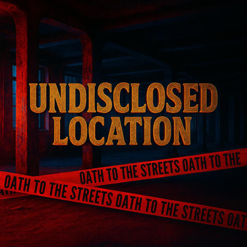 Undisclosed Location
