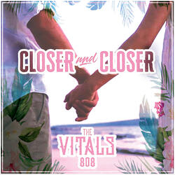 Closer and Closer