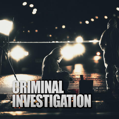 Criminal Investigation