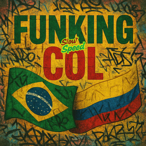 FUNKING COL (Slow & Speed)