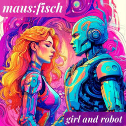 Girl and Robot - Robot Mix