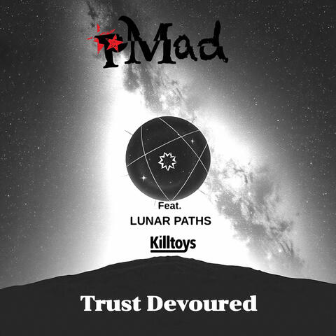 Trust Devoured EP