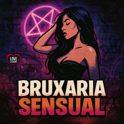 BRUXARIA SENSUAL