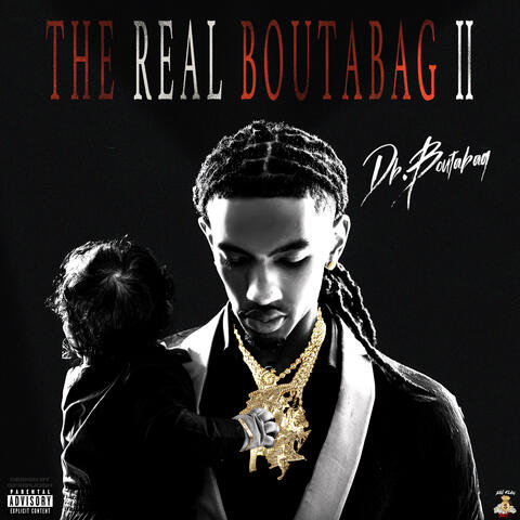 The Real Boutabag II